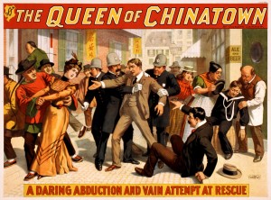 The Queen of Chinatown, 1899